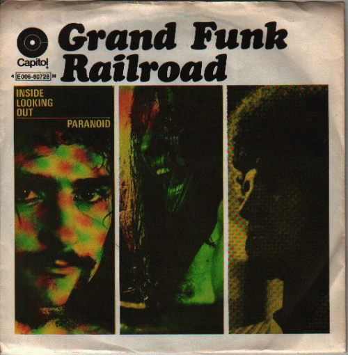 Grand Funk Railroad : Inside Looking Out - Paranoid